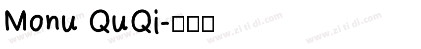 Monu QuQi字体转换